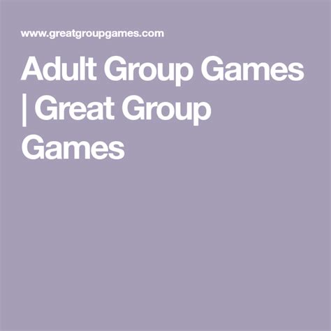 Adult Group Games Great Group Games Group Games Games Adult