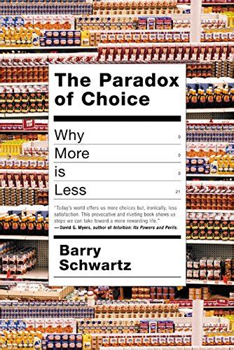 Paradox Of Choice By Barry Schwartz Used 9780060005689 World Of Books