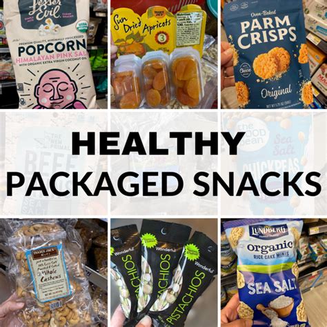 12 Healthy Packaged Snacks