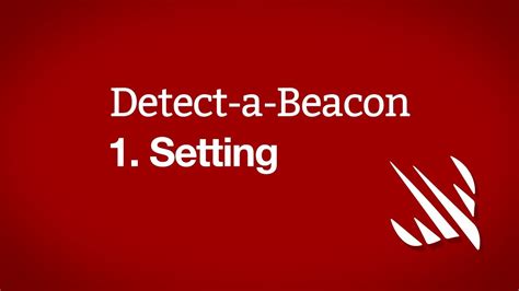 Setting Up Detect A Beacon Part 1 Youtube