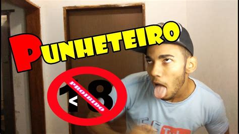 O DIA QUE DESCOBRI A PUNHETA YouTube