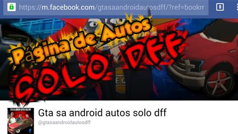 Top 6 dff only car pack for gta sa android 1. Página de Facebook de AUTOS SOLO DFF¦¦ONLY DFF GTA SA ...