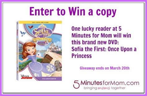 Sofia The First Once Upon A Princess Enter To Win 5 Minutes For Mom