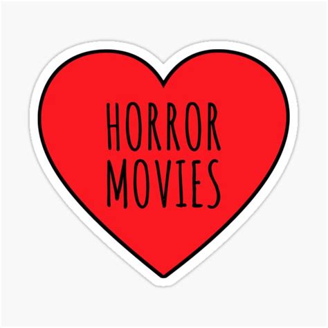 I Love Horror Movies Heart Sticker For Sale By Brandonv111 Redbubble
