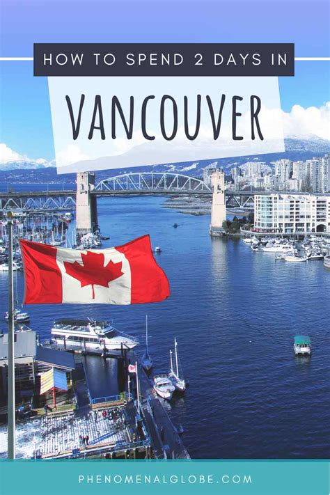the perfect 2 day vancouver itinerary and city guide 2022