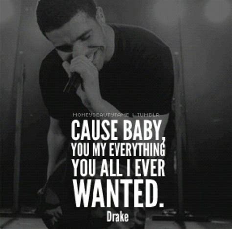 I Love You Drake Quotes Rapper Quotes Song Qoutes