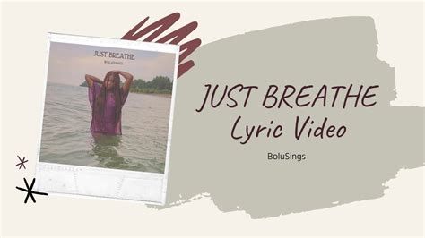 Just Breathe Lyric Video Youtube
