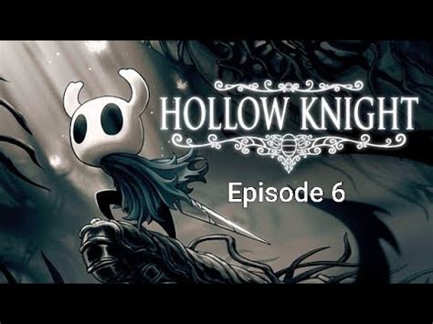 Hollow Knight Ep Youtube