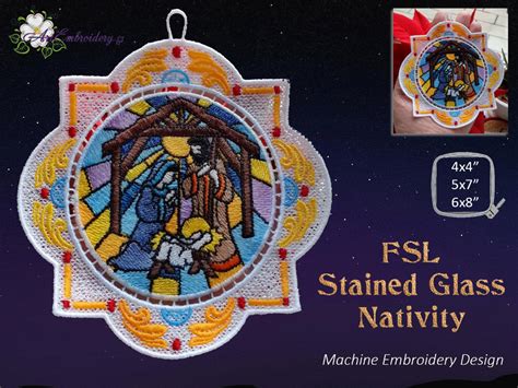 Fsl Stained Glass Nativity Machine Embroidery Freestanding Lace