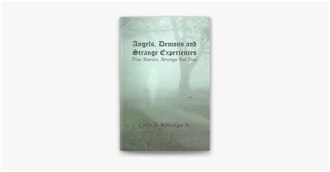 ‎angels Demons And Strange Experiences On Apple Books