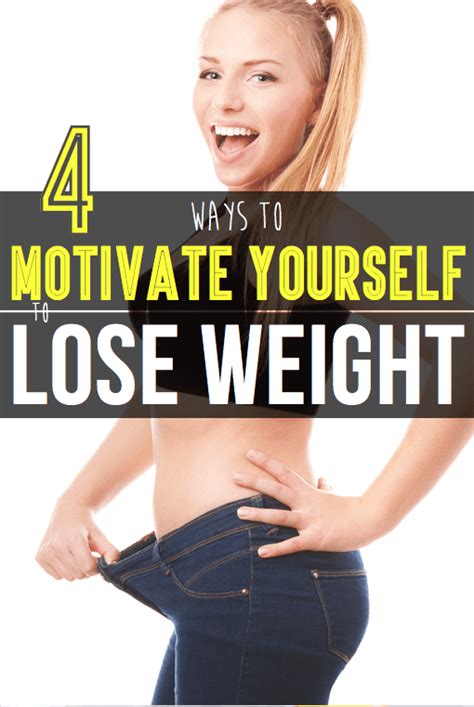 4 Ways To Motivate Yourself To Lose Weight