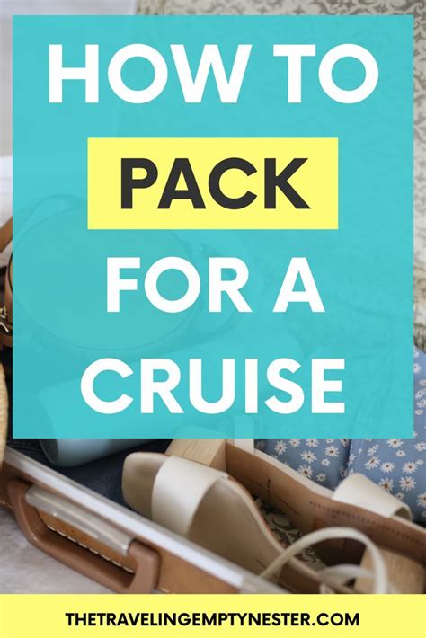packing for a cruise packing for a cruise packing list for travel packing list for cruise