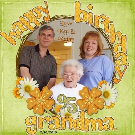 happy 95th birthday grandma i sent this layout to my mom who will print it off and give it to