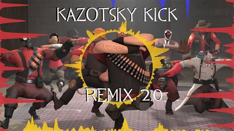 Kazotsky Kick Remix Version 20 Youtube