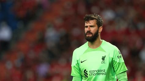 Alisson Tidak Berselindung Prestasi Longlai Liverpool Stadium Astro