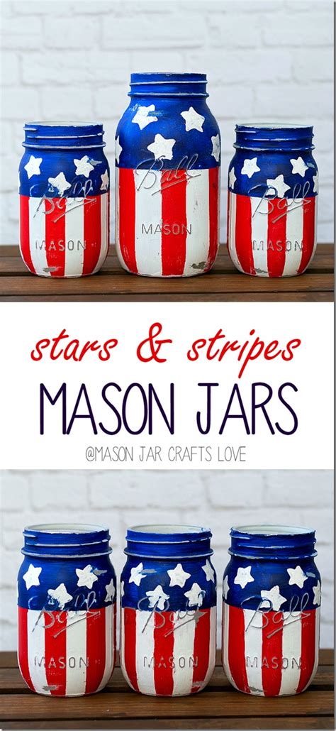 Stars And Stripes Mason Jars Mason Jar Crafts Love