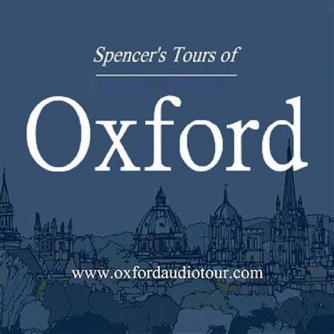 Spencers Tours Of Oxford 2022 What To Know Before You Go