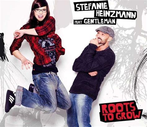 Stefanie Heinzmann Roots To Grow Lyrics Genius Lyrics