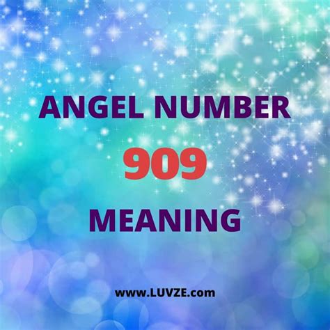 Angel Number 909 Meaning Angel Number Readings