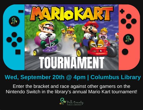 Mario Kart Tournament Polk County Public Libraries