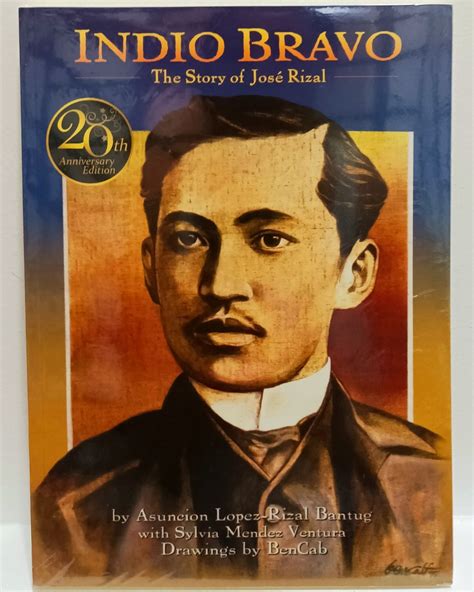 Indio Bravo The Story Of Jose Rizal Hobbies Toys Books Magazines