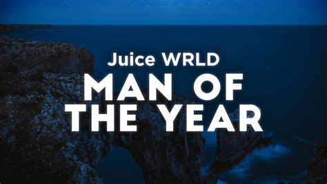 A description of tropes appearing in man of the year. Juice WRLD - Man Of The Year (Clean - Lyrics) - YouTube