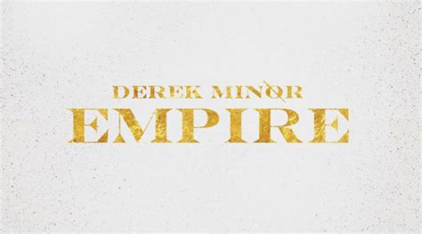 Album Review Empire By Derek Minor Raprevolt