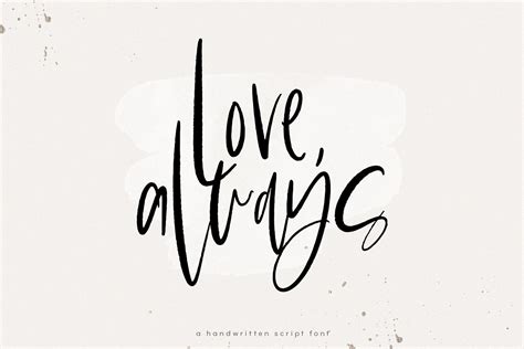 Love Always Handwritten Font Stunning Script Fonts ~ Creative Market