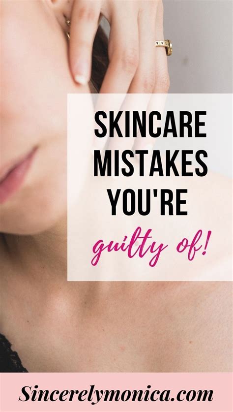 Common Skincare Mistakes To Avoid Skin Care Skin Care Treatments