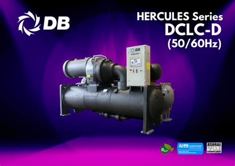 Dunham Bush Centrifugal Chiller Dclc D Series Now Comes With Advanced