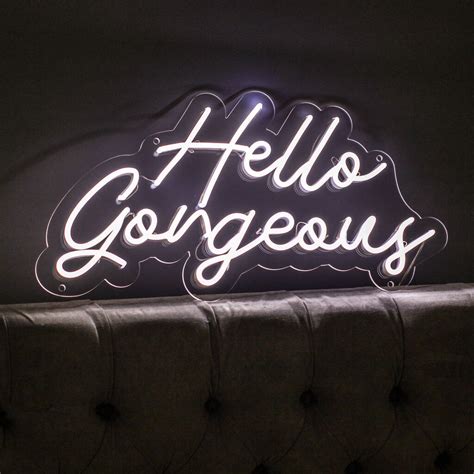 Hello Gorgeous Neon Led Sign By Marvellous Neon