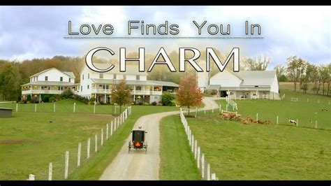 Love Finds You In Charm Teaser Finding Yourself Drama Movies