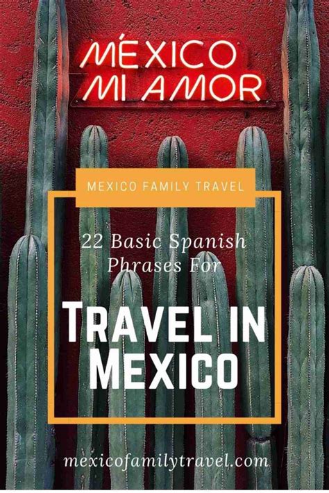 22 Easy Basic Spanish Phrases For Travel In Mexico