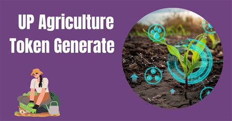 Up Agriculture Token Generate At Upagriculture Com