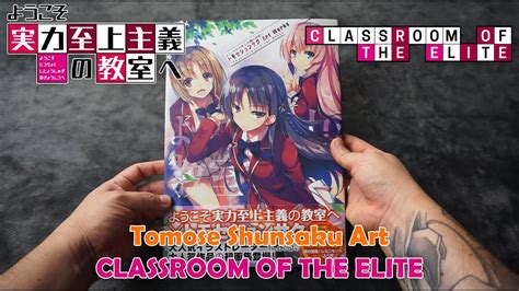 Classroom Of The Elite Tomose Shunsaku Art Works Revision Completa