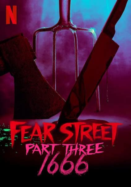 Fear Street Part Three 1666 Film 2021 Senscritique
