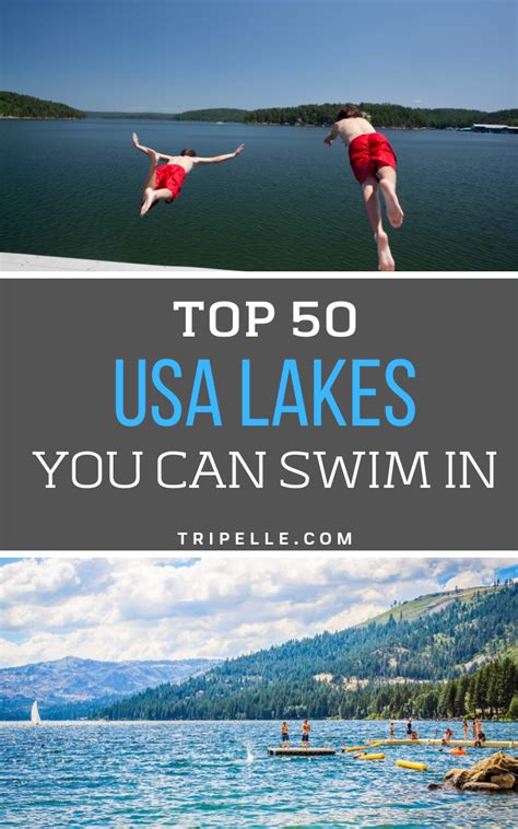 50 Best Swimming Lakes In The Usa Best Swimming Travel Usa Outdoor