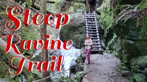 Steep Ravine Trail ~ Top Hiking Trail In The San Francisco Bay Area