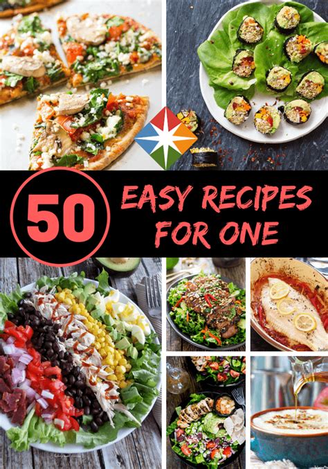Need A Recipe For One Try Any Of These 50 Meals For One Youll Love That Theyre Healthy And