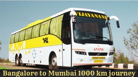 Bangalore To Mumbaivrl Volvo Luxury Bus1000 Km Journey In 16 Hours😍