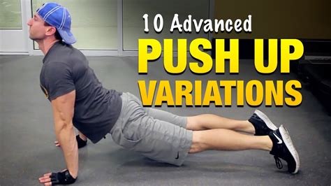 10 Advanced Push Up Variations Body Weight Workouts For Muscle Growth