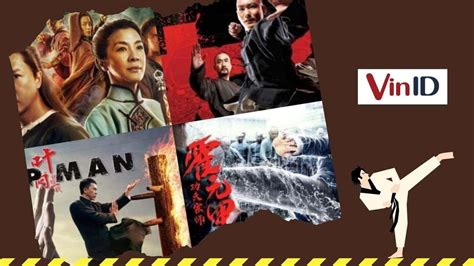 Top 3 phim võ thuật hay mới nhất năm 2022 Kiến Thức Cho Người lao