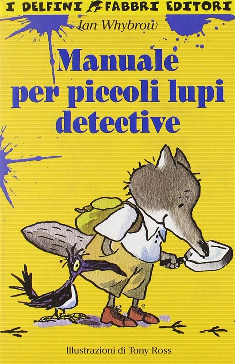 Manuale Per Piccoli Lupi Detective Whybrow Ian Amazones Cds Y Vinilos