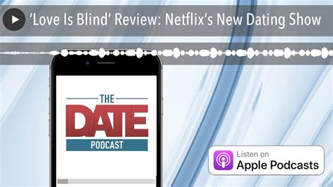 ‘love Is Blind Review Netflixs New Dating Show Youtube