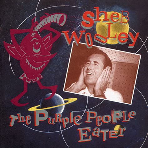 Sheb Wooley The Purple People Eater Rock And Roll 4000127161499 Ebay