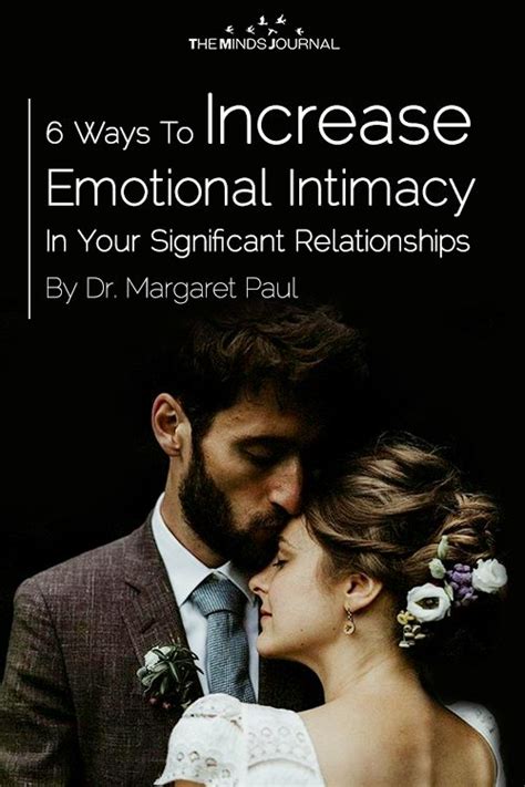 6 Ways To Increase Emotional Intimacy In Your Significant Relationships Intimacy