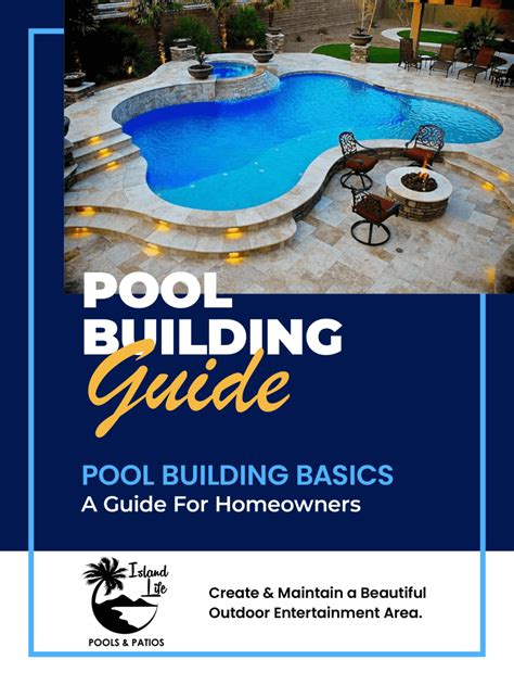 Download Your Free Pool Construction Guide Island Life Pools And Patios