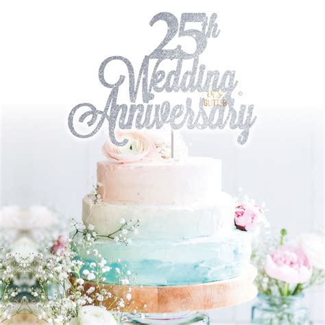 25th Wedding Anniversary Cake Topper Oh So Glitter