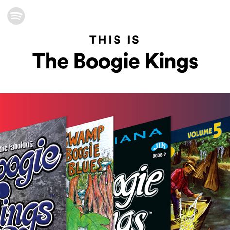 This Is The Boogie Kings Spotify Playlist