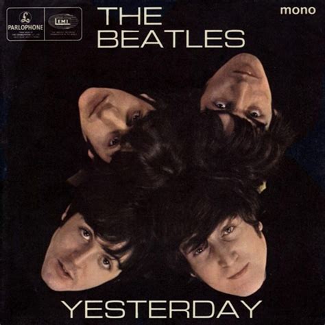 Yesterday La Historia Detrás De La Canción De Los Beatles